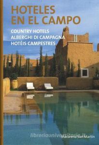 Alberghi di campagna. Ediz. multilingue.pdf