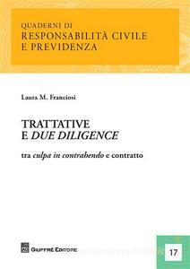 Trattative e due diligence. Tra culpe in contrahendo e contratto.pdf