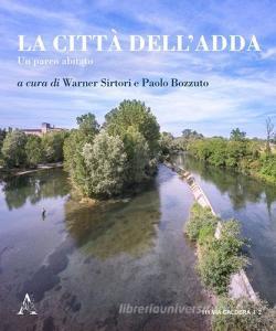 La città dell'Adda. Un parco abitato retedem.it Image
