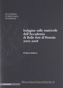 Indagine sulle matricole dellaccademia di belle arti di Venezia, a.a. 2007-2008.pdf