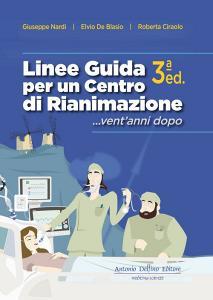 Linee guida per un centro di rianimazione …vent’anni dopo.pdf