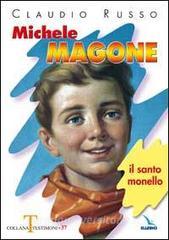 Michele Magone. Il santo monello.pdf