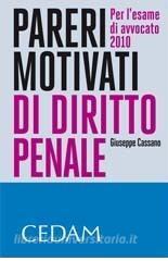 Pareri motivati di diritto penale. Per lesame di avvocato 2010.pdf