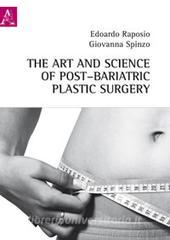 The art and science of post-bariatric plastic surgery.pdf