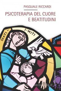 Psicoterapia del cuore e beatitudini.pdf