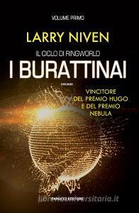 I burattinai. Il ciclo di Ringworld vol.1.pdf