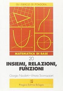 Insiemi, relazioni, funzioni.pdf