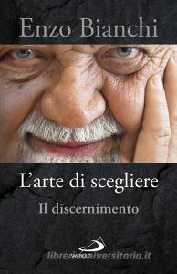 L' arte di scegliere. Il discernimento retedem.it Image