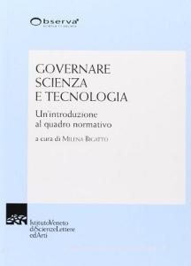 Governare scienza e tecnologia. Unintroduzione al quadro normativo.pdf