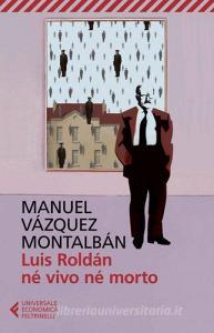 Luis Roldán né vivo né morto.pdf