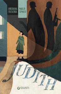 Ebook Judith di Frescura Loredana edito da Giunti