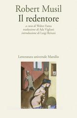 Ebook Il redentore di Robert Musil edito da Marsilio