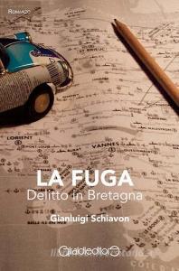 La fuga. Delitto in Bretagna.pdf