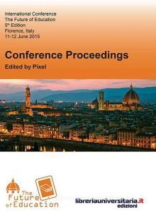 Ebook Conference proceedings. The future of education edito da libreriauniversitaria.it