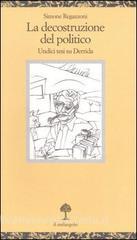 La decostruzione del politico. Undici tesi su Deridda.pdf