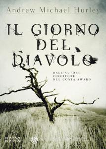 Andrew Michael Hurley - Il giorno del diavolo (2019)