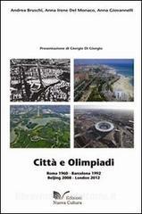 Città e olimpiadi. Roma 1960, Barcellona 1992, Beijing 2008, London 2012.pdf