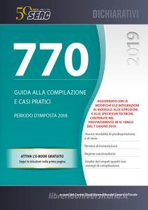 Il mod. 770/2019 semplificato e ordinario. Guida alla compilazione e casi pratici.pdf