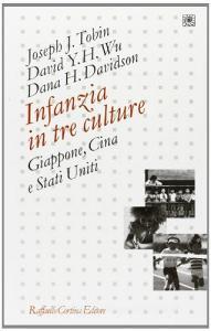 Infanzia in tre culture. Giappone, Cina e Stati Uniti.pdf