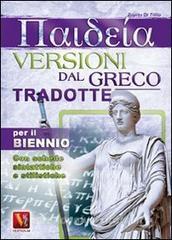 Paideia. Versioni dal greco tradotte per il biennio.pdf