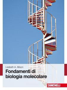 Fondamenti di biologia molecolare.pdf