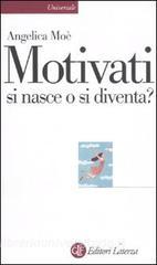 Motivati si nasce o si diventa?.pdf