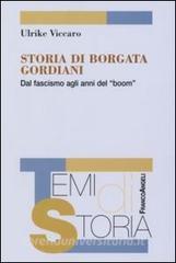 Storia di una borgata Gordiani. Dal fascismo agli anni del boom.pdf