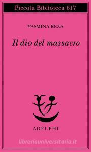 Il dio del massacro.pdf