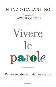Vivere le parole. Per un vocabolario dellesistenza.pdf