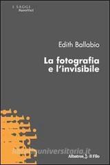 La fotografia e linvisibile.pdf