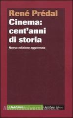 Cinema. Centanni di storia.pdf