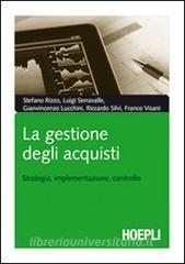 La gestione degli acquisti. Strategia, implementazione, controllo.pdf
