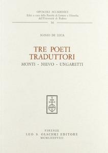 Tre poeti traduttori: Monti, Nievo, Ungaretti.pdf