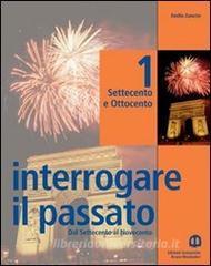 Interrogare il passato. Per le Scuole superiori vol.2.pdf