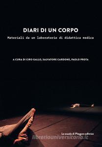 Diari di un corpo. Materiali da un laboratorio di didattica medica.pdf