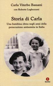 Storia di Carla. Una bambina ebrea negli anni della persecuzione antisemita in Italia.pdf