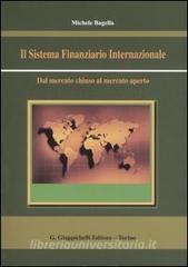 Il sistema finanziario internazionale. Dal mercato chiuso al mercato aperto.pdf