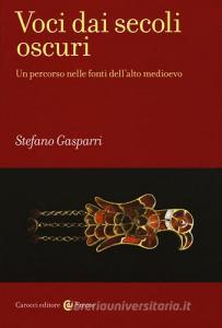Voci dai secoli oscuri. Un percorso nelle fonti dellalto medioevo.pdf