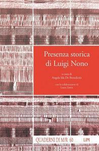 Presenza storica di Luigi Nono.pdf