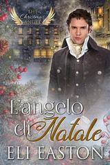 Libro Ebook L’angelo di Natale di Eli Easton di Triskell Edizioni