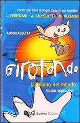 Girotondo. Litaliano nel mondo. Primo approccio. Audiocassetta.pdf