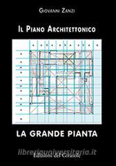 La grande pianta. Il piano architettonico.pdf
