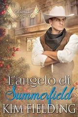 Libro Ebook L’angelo di Summerfield di Kim Fielding di Triskell Edizioni