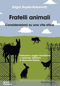 Ebook Fratelli animali di Edgar Kupfer-Koberwitz edito da libreriauniversitaria.it
