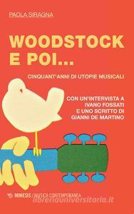 Woodstock e poi... Cinquantanni di utopie musicali.pdf