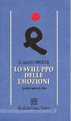 Lo sviluppo delle emozioni. I primi anni di vita.pdf