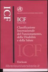 ICF versione breve. Classificazione internazionale del funzionamento, della disabilità e della salute.pdf