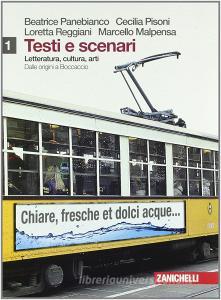 Testi e scenari. Letteratura, cultura, arti. Vol. 1-2: Boccaccio-Umanesimo e Rinascimento. Per le Scuole superiori. Con espansione online.pdf