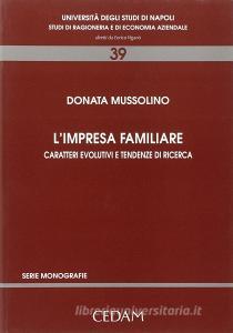 L impresa familiare. Caratteri evolutivi e tendenze di ricerca.pdf