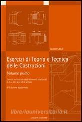 Esercizi di teoria e tecnica delle costruzioni vol.1.pdf